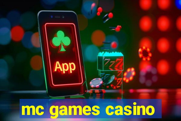 mc games casino